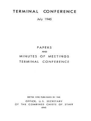 cover image of The Terminal Conference: July - August 1945